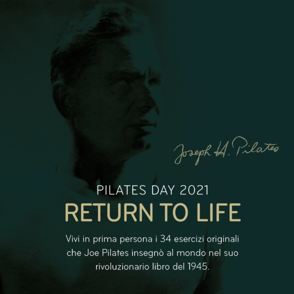 Joe Pilates Return To Life Pilates Day